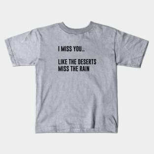 Missing, black Kids T-Shirt